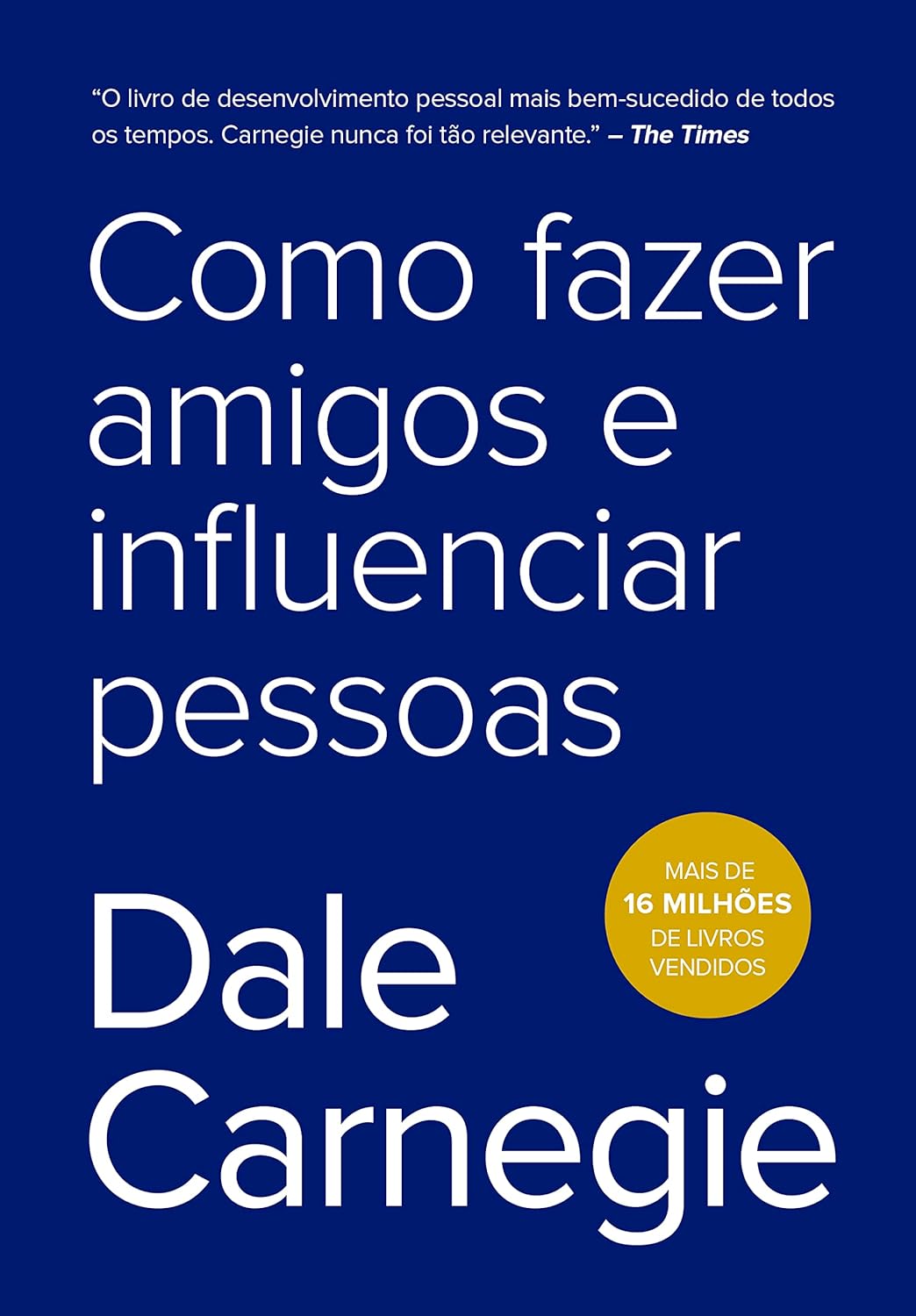 Capa de Como Fazer Amigos e Influenciar Pessoas, de Dale Carnegie